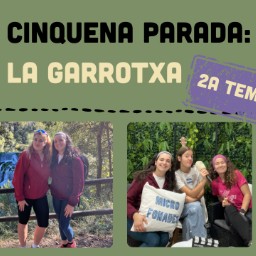 5a parada: Trepitgem territori volcànic a la Garrotxa