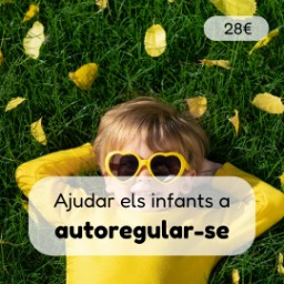Ajudar els infants a autoregular-se