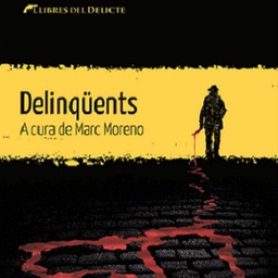 Delinqüents | Quim Gómez