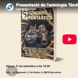 Presentació Tàndems fantàstics a la Gigamesh